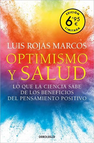 Optimismo y salud (edición limitada a un precio especial) | 9788466361170 | Rojas Marcos, Luis | Librería Castillón - Comprar libros online Aragón, Barbastro