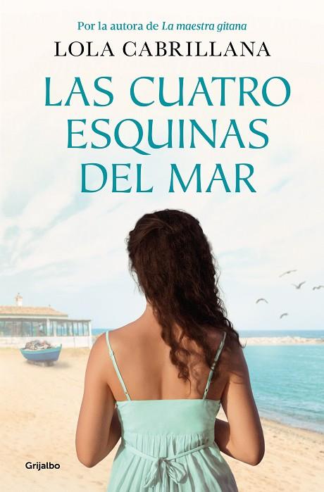 Las cuatro esquinas del mar | 9788425367458 | Cabrillana, Lola | Librería Castillón - Comprar libros online Aragón, Barbastro