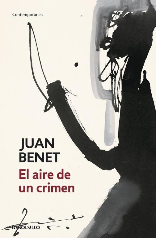 El aire de un crimen | 9788483466087 | Benet, Juan | Librería Castillón - Comprar libros online Aragón, Barbastro