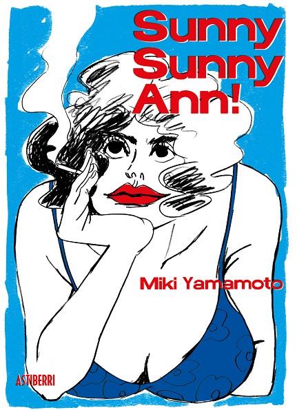Sunny Sunny Ann! | 9788417575878 | Yamamoto, Miki | Librería Castillón - Comprar libros online Aragón, Barbastro