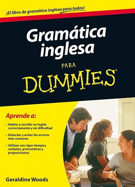 GRAMATICA INGLESA PARA DUMMIES | 9788432920677 | WOODS, GERALDINE | Librería Castillón - Comprar libros online Aragón, Barbastro
