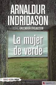 La mujer de verde (bolsillo) | 9788491879145 | Indridason Arnaldur | Librería Castillón - Comprar libros online Aragón, Barbastro