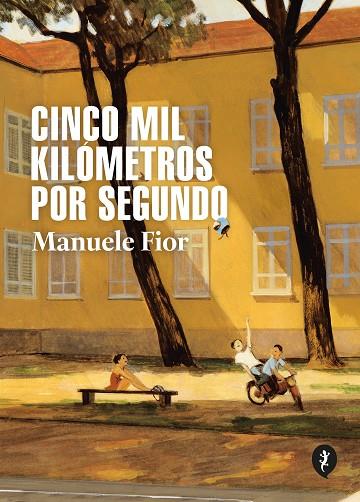 Cinco mil kilometros por segundo | 9788418347832 | Fior, Manuele | Librería Castillón - Comprar libros online Aragón, Barbastro