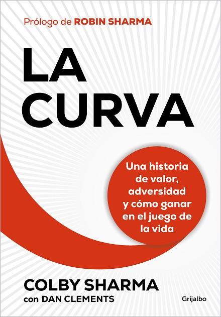 La curva | 9788425365478 | Sharma, Colby | Librería Castillón - Comprar libros online Aragón, Barbastro
