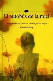El autobús de la miel | 9788417893910 | May, Meredith | Librería Castillón - Comprar libros online Aragón, Barbastro
