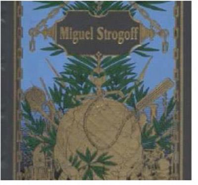 MIGUEL STROGOFF | 9788427203273 | Julio Verne (Jules Verne) | Librería Castillón - Comprar libros online Aragón, Barbastro