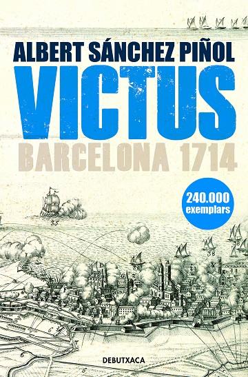 Victus (edició en català) | 9788418132469 | Sánchez Piñol, Albert | Librería Castillón - Comprar libros online Aragón, Barbastro