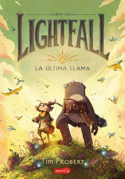 Lightfall. La última llama | 9788418279997 | Probert, Tim | Librería Castillón - Comprar libros online Aragón, Barbastro