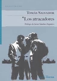 LOS ATRACADORES | 9788416148134 | SALVADOR, TOMAS | Librería Castillón - Comprar libros online Aragón, Barbastro