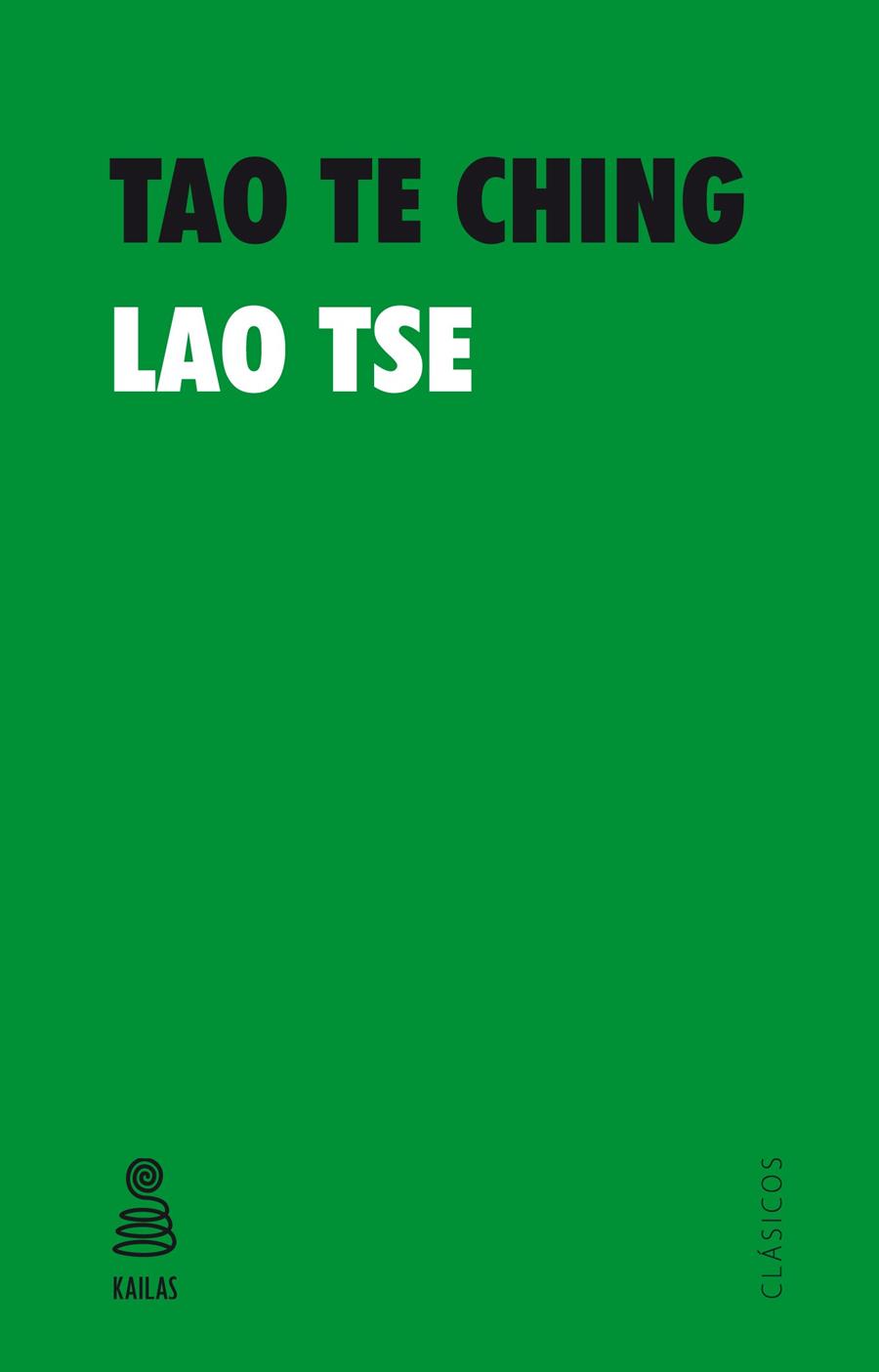Tao Te Ching | 9788416023530 | Lao Tse | Librería Castillón - Comprar libros online Aragón, Barbastro