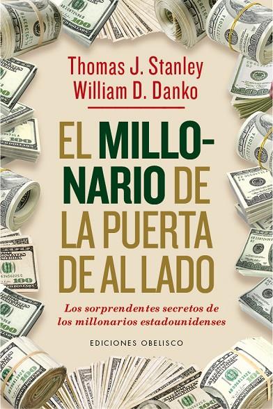 El millonario de la puerta de al lado | 9788491110194 | STANLEY, THOMAS J. / DANKO, WILLIAM D. | Librería Castillón - Comprar libros online Aragón, Barbastro