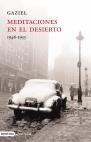 MEDITACIONES EN EL DESIERTO 1946-1953 | 9788423337507 | GAZIEL (SEUD. DE AGUSTI CALVET PASQUAL) | Librería Castillón - Comprar libros online Aragón, Barbastro