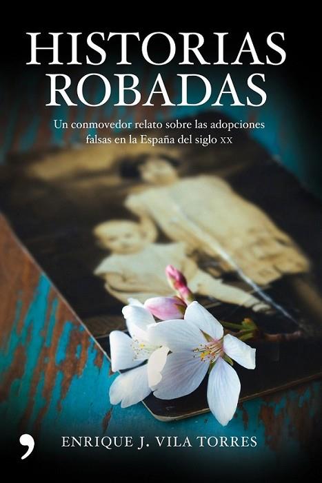 HISTORIAS ROBADAS | 9788484609483 | VILA TORRES, ENRIQUE J. | Librería Castillón - Comprar libros online Aragón, Barbastro