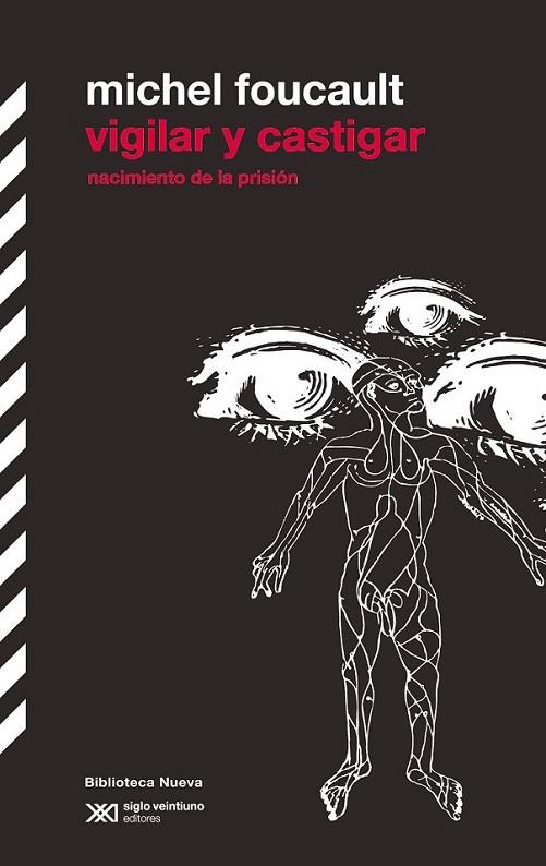 Vigilar y castigar | 9788415555018 | Foucault, Michel | Librería Castillón - Comprar libros online Aragón, Barbastro