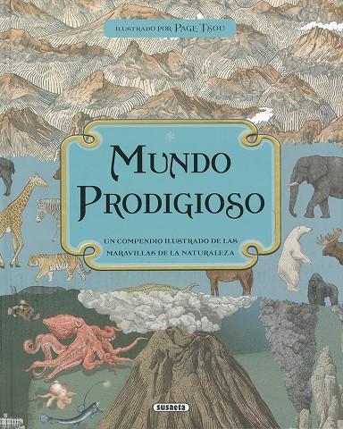 Mundo prodigioso | 9788467758290 | Baker, Kate/Davidson, Zanna | Librería Castillón - Comprar libros online Aragón, Barbastro