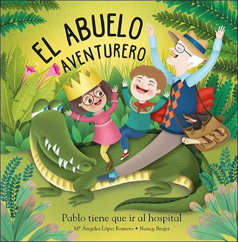 El abuelo aventurero | 9788428557528 | López Romero, Mª Ángeles | Librería Castillón - Comprar libros online Aragón, Barbastro