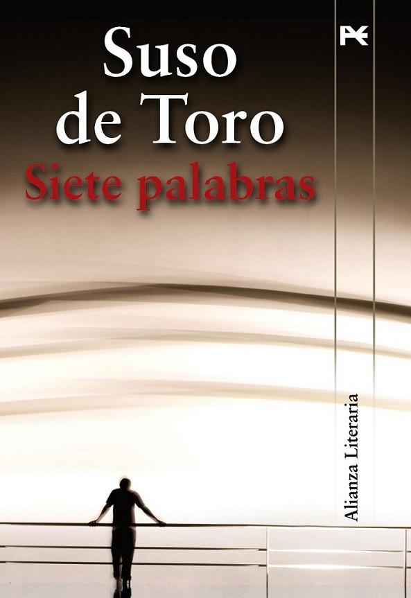 SIETE PALABRAS | 9788420684383 | TORO, SUSO DE | Librería Castillón - Comprar libros online Aragón, Barbastro