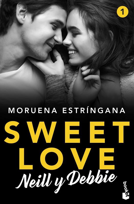 Sweet Love. Neill y Debbie | 9788408224808 | Moruena Estríngana | Librería Castillón - Comprar libros online Aragón, Barbastro