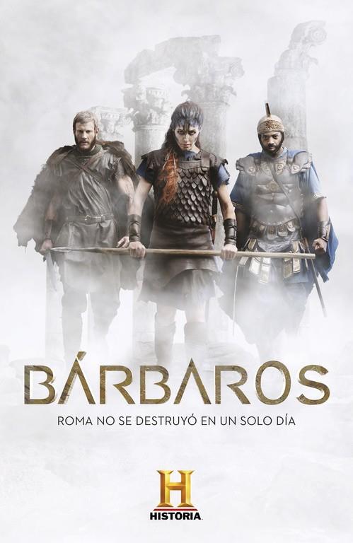 Bárbaros | 9788401017568 | CANAL HISTORIA | Librería Castillón - Comprar libros online Aragón, Barbastro