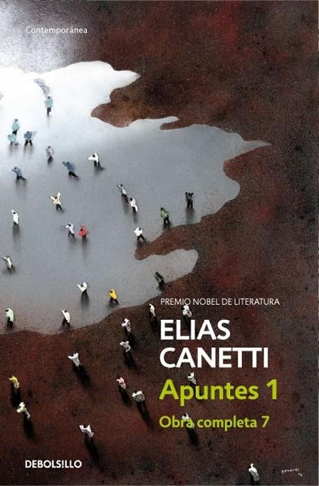 APUNTES I - OBRA COMPLETA 7 (ELIAS CANETTI) | 9788483465967 | CANETTI, ELIAS | Librería Castillón - Comprar libros online Aragón, Barbastro