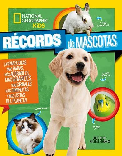 Récords de mascotas | 9788482987941 | Beer, Julie | Librería Castillón - Comprar libros online Aragón, Barbastro