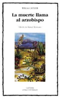 MUERTE LLAMA AL ARZOBISPO, LA (LU) | 9788437617930 | CATHER, WILLA | Librería Castillón - Comprar libros online Aragón, Barbastro