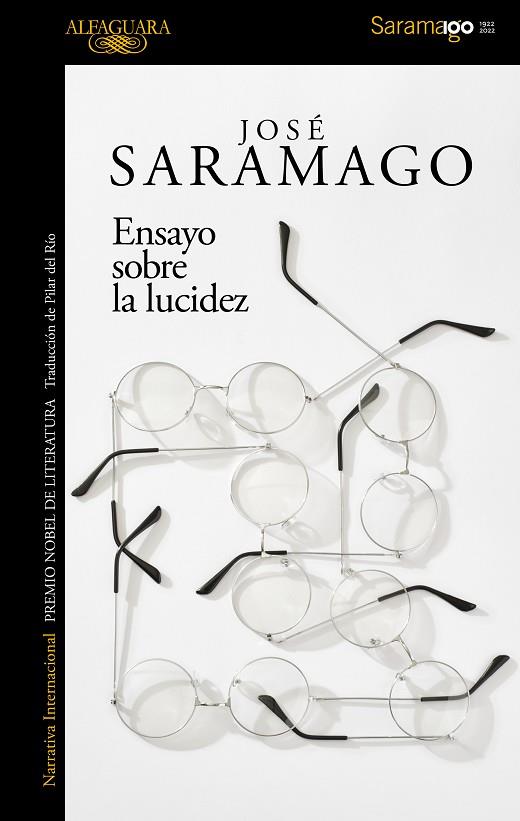 Ensayo sobre la lucidez | 9788420461724 | Saramago, José | Librería Castillón - Comprar libros online Aragón, Barbastro