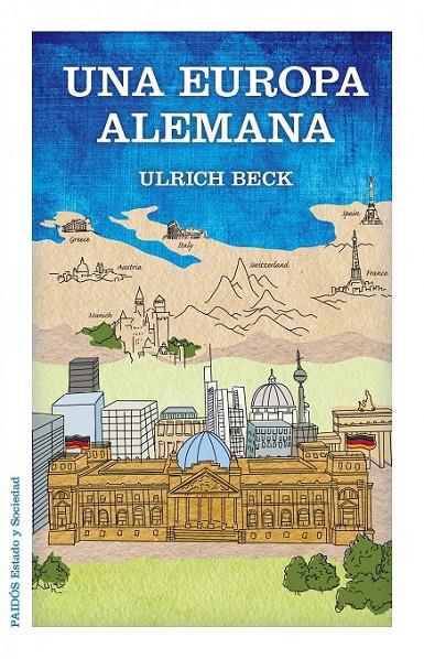 EUROPA ALEMANA, LA | 9788449328039 | BECK, ULRICH | Librería Castillón - Comprar libros online Aragón, Barbastro