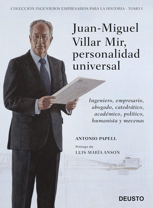 Juan-Miguel Villar Mir, personalidad universal | 9788423430420 | Papell, Antonio | Librería Castillón - Comprar libros online Aragón, Barbastro