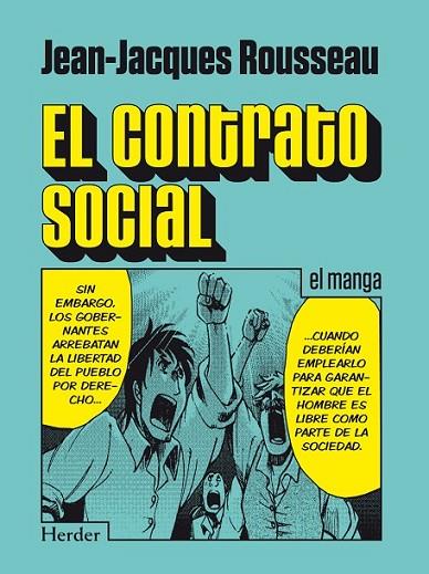 El contrato social. El manga | 9788425431340 | Rousseau, Jean-Jacques | Librería Castillón - Comprar libros online Aragón, Barbastro