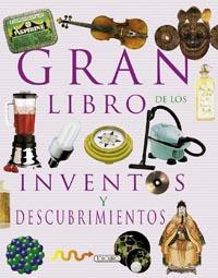 GRAN LIBRO DE LOS INVENTOS | 9788499136394 | VV.AA. | Librería Castillón - Comprar libros online Aragón, Barbastro