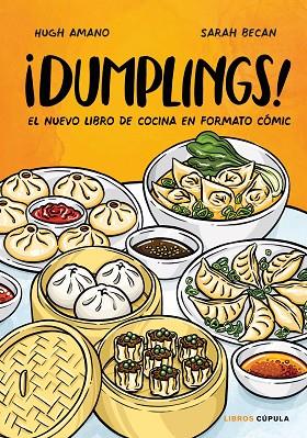 ¡Dumplings! | 9788448028558 | Amano y Sarah Becan, Hugh | Librería Castillón - Comprar libros online Aragón, Barbastro