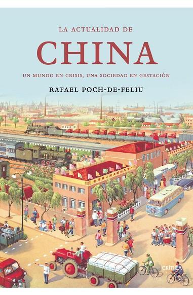 ACTUALIDAD DE CHINA, LA | 9788474233162 | POCH-DE-FELIU, RAFAEL | Librería Castillón - Comprar libros online Aragón, Barbastro