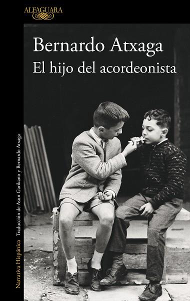 El hijo del acordeonista (edición especial 20.º aniversario) | 9788420475400 | Atxaga, Bernardo | Librería Castillón - Comprar libros online Aragón, Barbastro