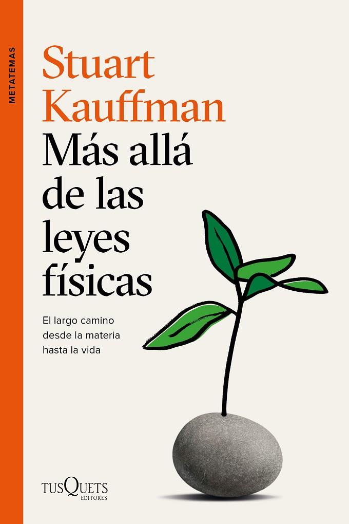 Más allá de las leyes físicas | 9788490669273 | Kauffman, Stuart | Librería Castillón - Comprar libros online Aragón, Barbastro