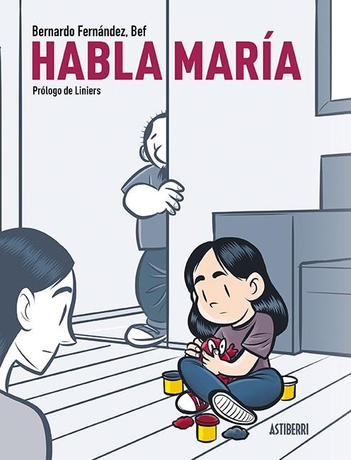 Habla María | 9788417575946 | Bef | Librería Castillón - Comprar libros online Aragón, Barbastro