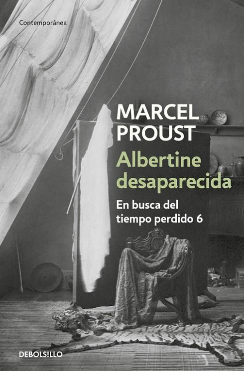 Albertine desaparecida (En busca del tiempo perdido 6) | 9788483467428 | Proust, Marcel | Librería Castillón - Comprar libros online Aragón, Barbastro