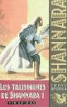 TALISMANES DE SHANNARA 1, LOS (RUSTEGA) | 9788448031312 | BROOKS, TERRY | Librería Castillón - Comprar libros online Aragón, Barbastro