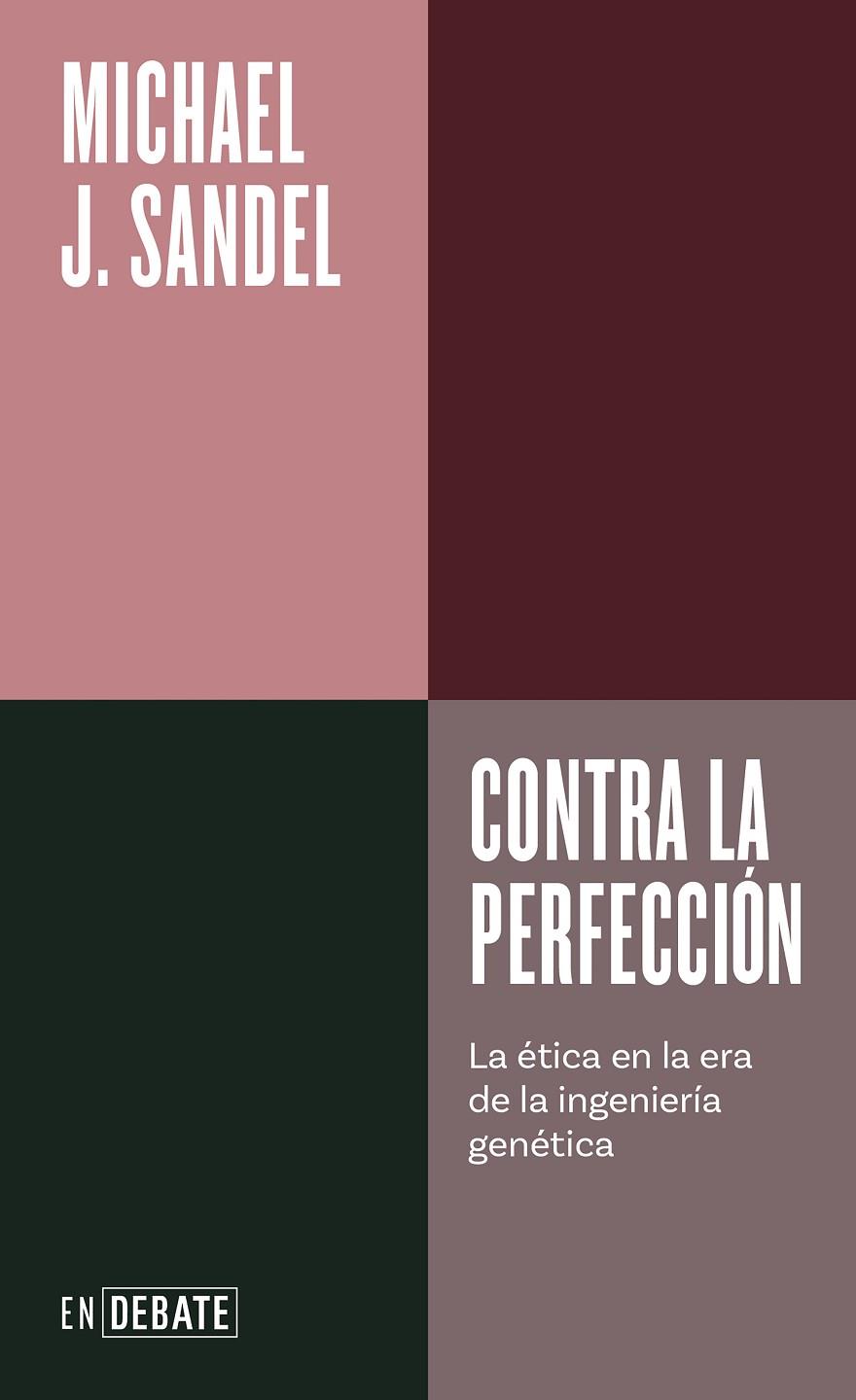 Contra la perfección | 9788418056895 | Sandel, Michael J. | Librería Castillón - Comprar libros online Aragón, Barbastro
