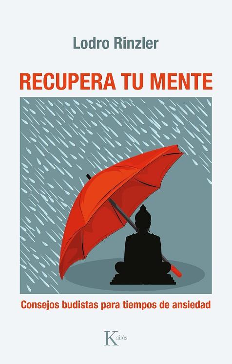 Recupera tu mente | 9788411210003 | Rinzler, Lodro | Librería Castillón - Comprar libros online Aragón, Barbastro