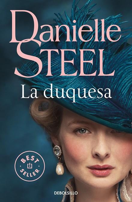 La duquesa | 9788466350495 | STEEL, DANIELLE | Librería Castillón - Comprar libros online Aragón, Barbastro