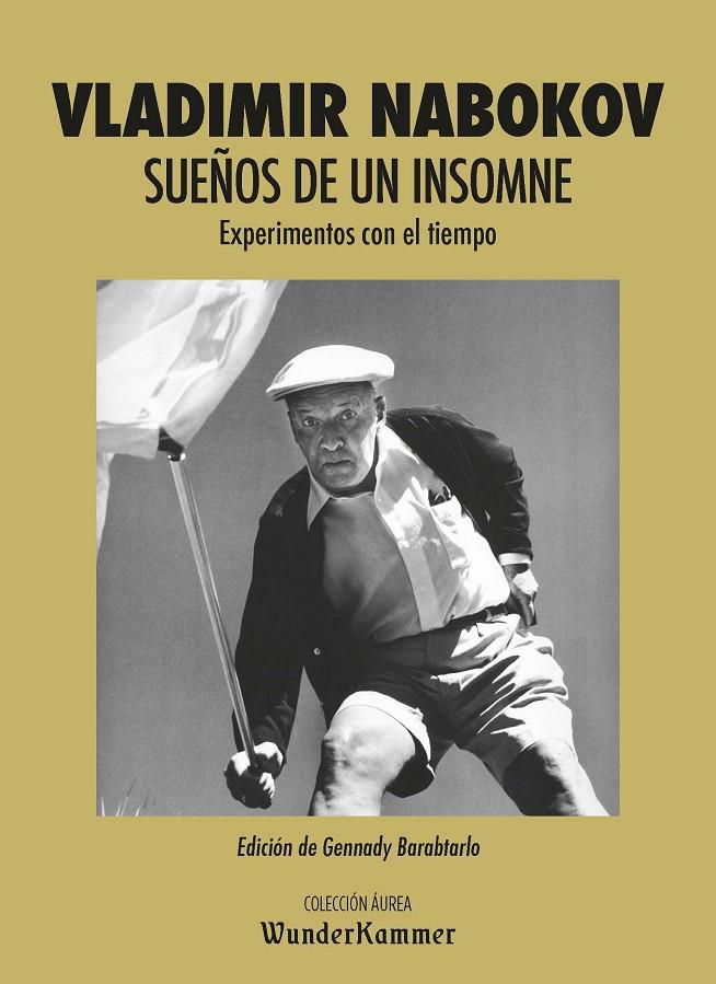 Sueños de un insomne | 9788494972546 | Nabokov, Vladimir | Librería Castillón - Comprar libros online Aragón, Barbastro
