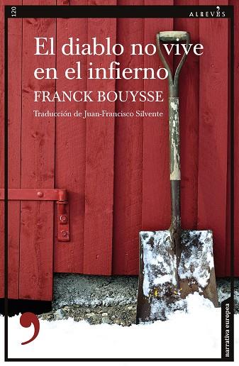El diablo no vive en el infierno | 9788418584374 | Bouysse, Franck | Librería Castillón - Comprar libros online Aragón, Barbastro