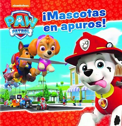 ¡Mascotas en apuros! (Paw Patrol - Patrulla Canina. Primeras lecturas) | 9788448848057 | Nickelodeon | Librería Castillón - Comprar libros online Aragón, Barbastro