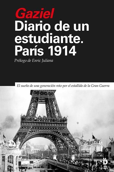 Diario de un estudiante. París 1914 | 9788418011313 | Gaziel | Librería Castillón - Comprar libros online Aragón, Barbastro