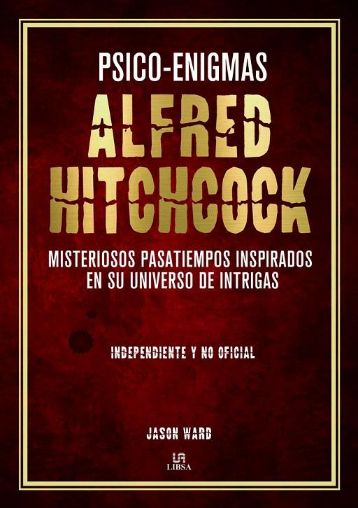 Psico-Enigmas Alfred Hitchcock | 9788466239165 | Ward, Jason | Librería Castillón - Comprar libros online Aragón, Barbastro