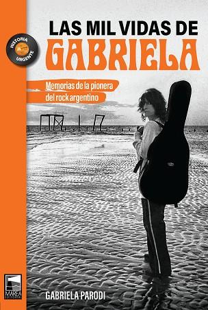 Las mil vidas de Gabriela | 9789878303826 | Parodi, Gabriela | Librería Castillón - Comprar libros online Aragón, Barbastro