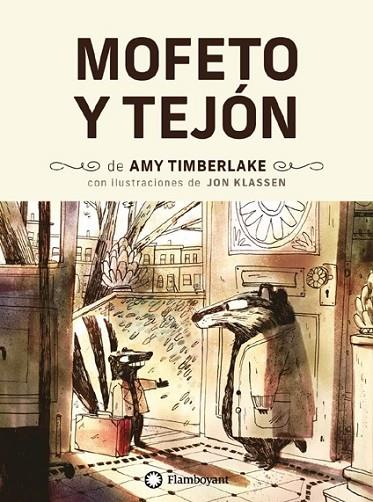 MOFETO Y TEJON - RUSTICA | 9788418304705 | Jon Klassen (Ilustr.)/Amy Timberlake | Librería Castillón - Comprar libros online Aragón, Barbastro
