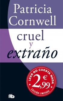 CRUEL Y EXTRAÑO | 9788498727104 | CORNWELL, PATRICIA D. | Librería Castillón - Comprar libros online Aragón, Barbastro
