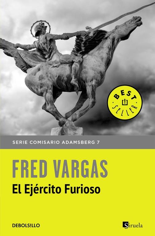 El ejército furioso (Comisario Adamsberg 7) | 9788466331210 | VARGAS, FRED | Librería Castillón - Comprar libros online Aragón, Barbastro